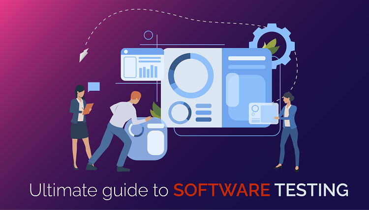 Ultimate Guide to Software Testing