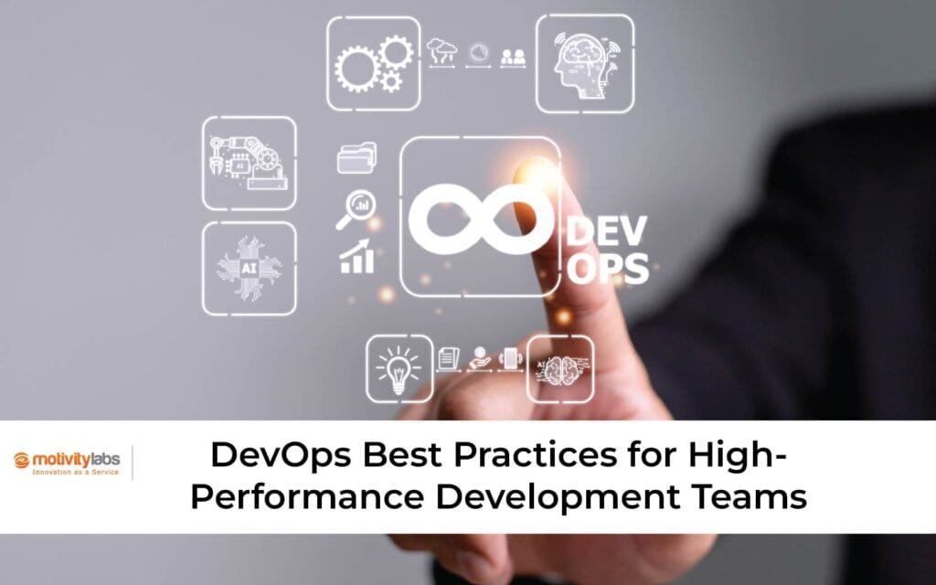 DevOps Best Practices for High-Performance Development Teams