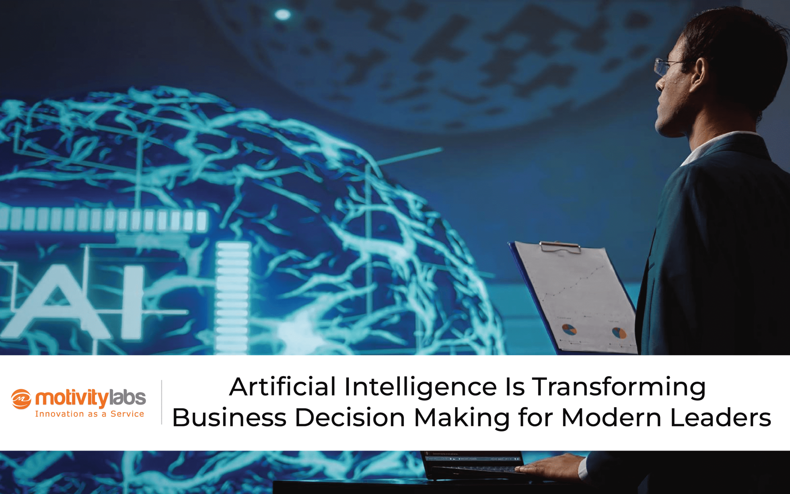 Artificial Intelligence Is Transforming Business Decision-Making for Modern Leaders