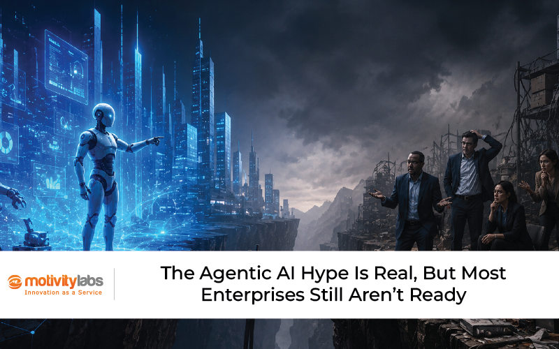 The Agentic AI Hype Is Real, But Most Enterprises Still Aren’t Ready