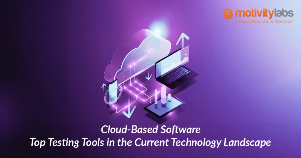 Top Cloud-Based Software Testing Tools in the Current Technology Landscape